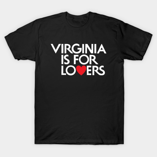 Virginia is for Lovers T-Shirt by Lilian's